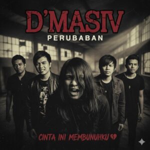 D'MASIV Cinta Ini Membunuhku